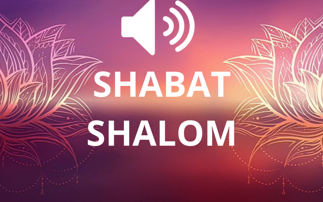 SHABAT SHALOM