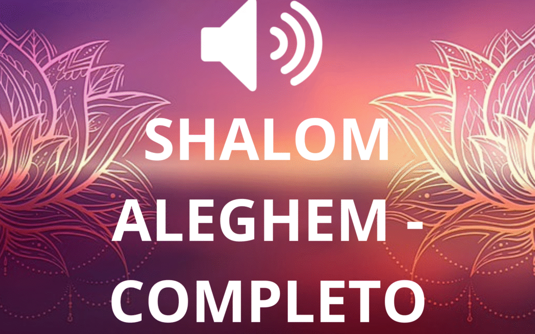 SHALOM ALEGHEM -COMPLETO