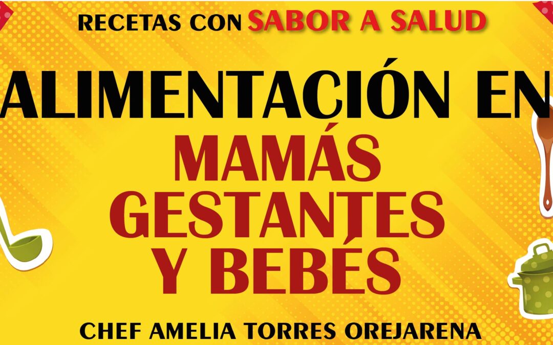 Alimentación En Mamás Gestantes Y Bebés