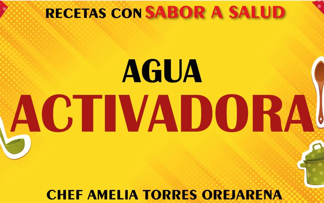 AGUA ACTIVADORA