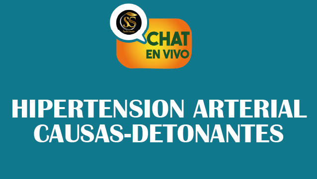 HIPERTENSION ARTERIAL-CAUSAS-DETONANTES-CHAT EN VIVO ZOOM-FEBRERO-26-2025-2-P.M