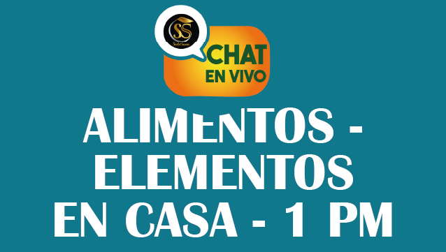 ALIMENTOS / ELEMENTOS FUNDAMENTALES-CHAT EN VIVO ZOOM-MARZO-19-2025 – 1PM