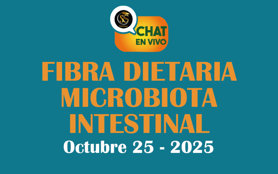 FIBRA DIETARIA-MICROBIOTA INTESTINAL – OCTUBRE-25-2025